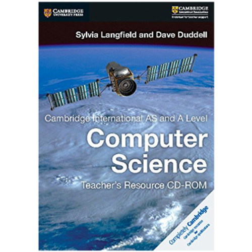 AS and A Level Computer Science Teacher’s Resource CD-ROM