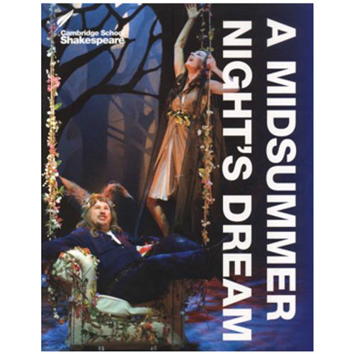 Cambridge School Shakespeare: A Midsummer Night's Dream (4th Edition)
