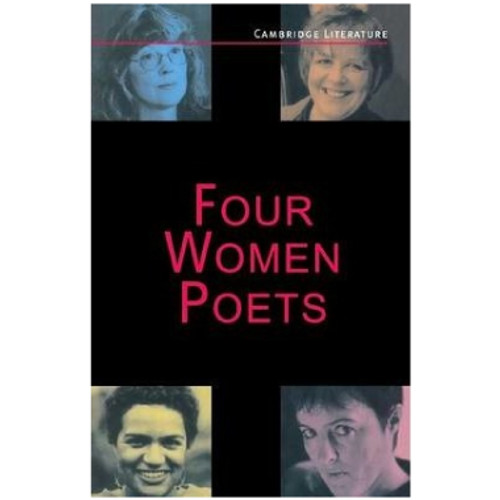 Four Women Poets - Cambridge Literature & the Arts