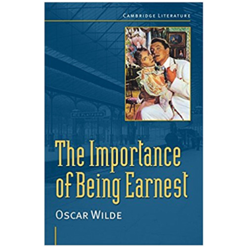 Oscar Wilde: 'The Importance of Being Earnest' - Cambridge Literature & the Arts
