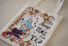 It's Always Tea Time Tote