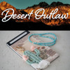 Desert Outlaw Kit – Free Gift with Purchase of $45+