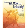 FitterFirst BKEMBH How to Eat, Move and Be Healthy Book