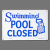 Poolmaster "Swimming Pool Closed" Sign (#40333)