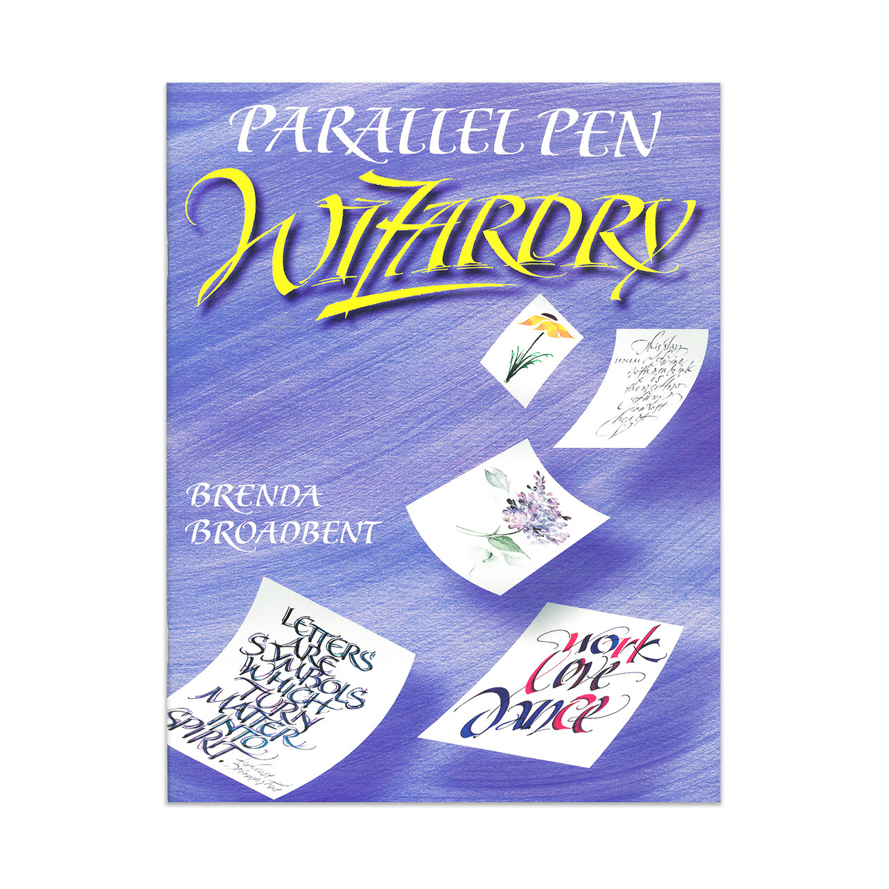 Parallel Pen Wizardry Book by Brenda Broadbent