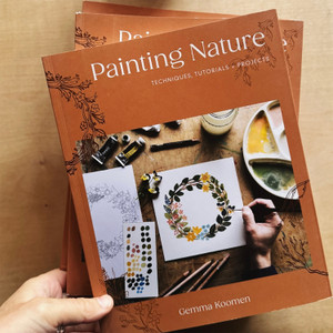 Painting Nature by Gemma Koomen