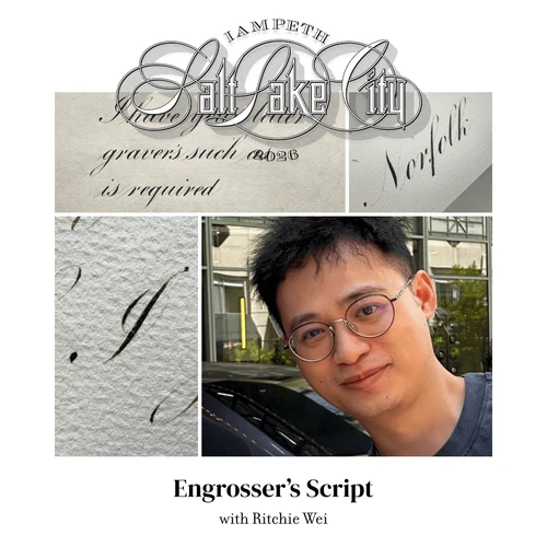 Engrosser’s Script with Ritchie Wei 