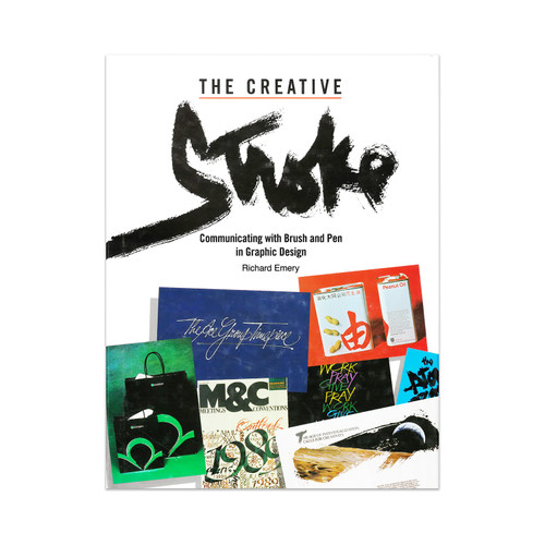 The Creative Stroke by Richard Emery