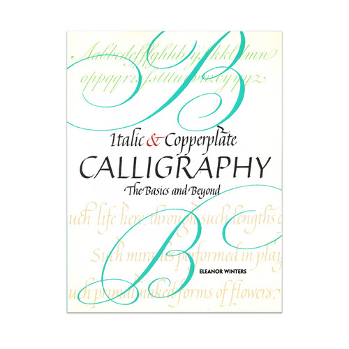 Italic & Copperplate Calligraphy by Eleanor Winters