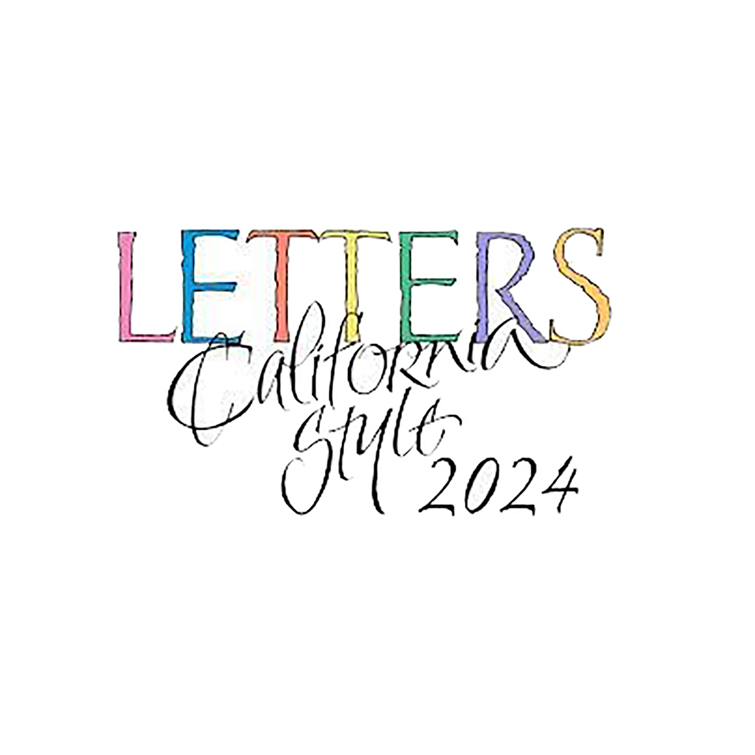 Letters California Style 2024