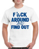 Los Angeles Dodgers "F" Around AND Find Out T-Shirt