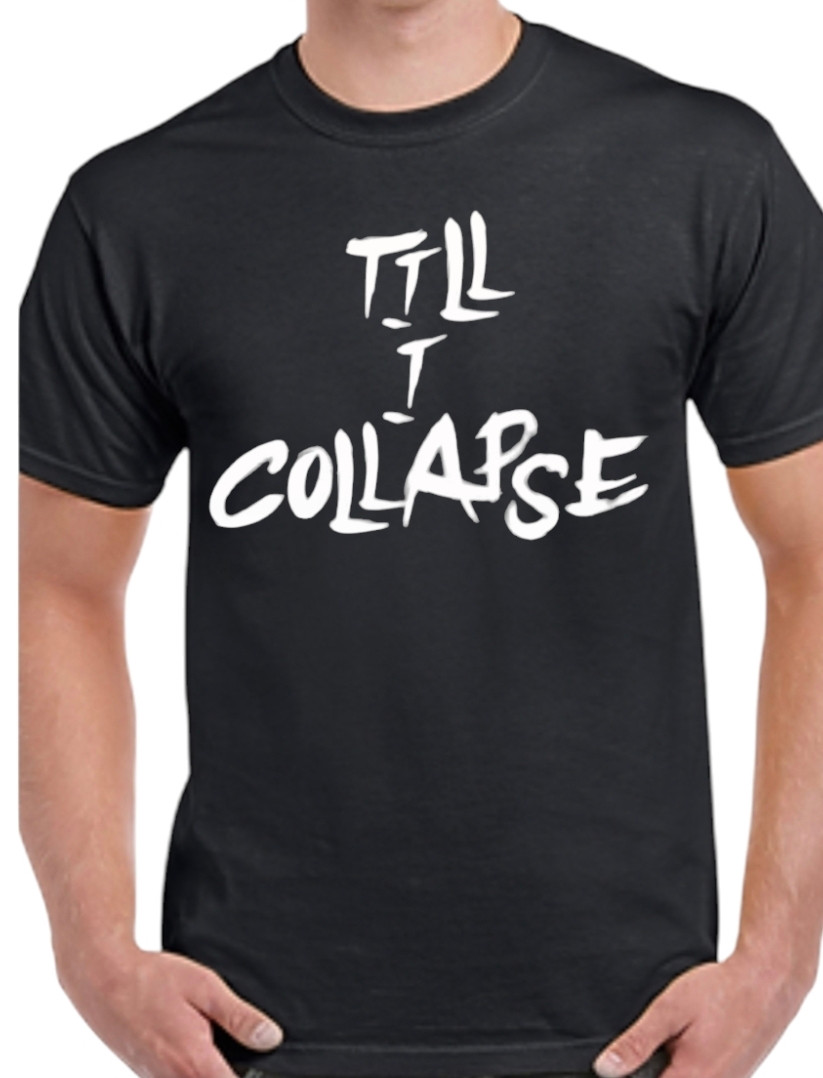 Men's "Till I Collapse" T-Shirt