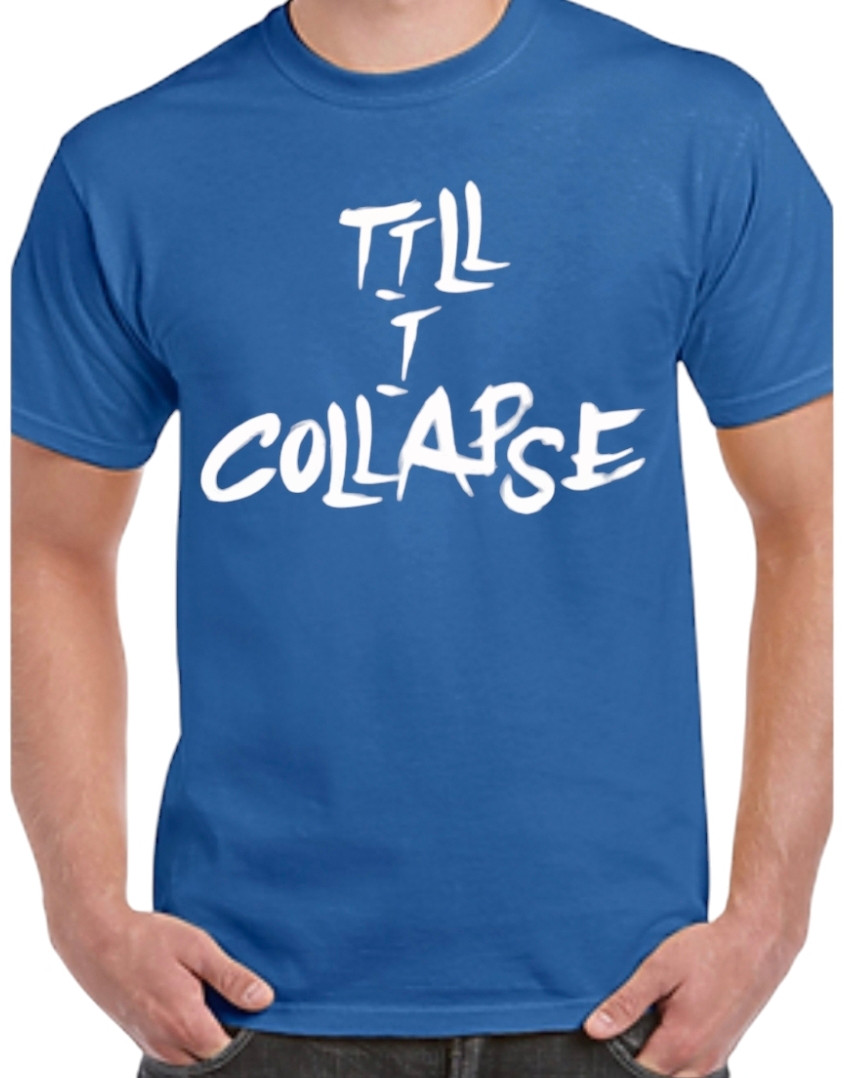 Men's "Till I Collapse" T-Shirt