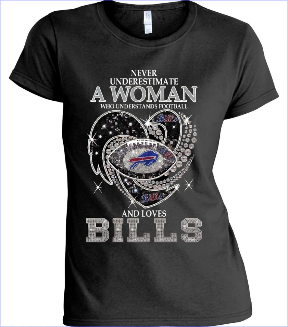 Buffalo Bills Never Underestimate Women's T-Shirt