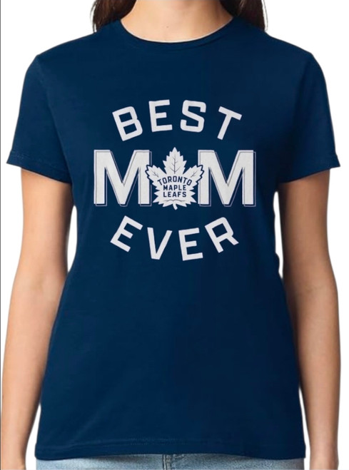 Toronto Maple Leafs "Best Mom Ever" Women's T-Shirt