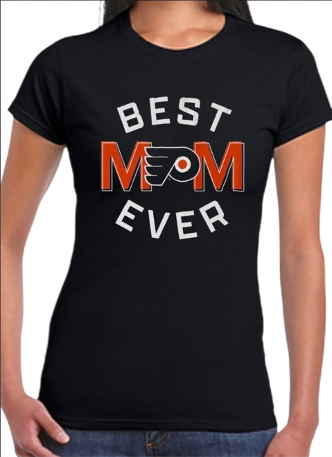 Philadelphia Flyers "Best Mom Ever" Women's T-Shirt