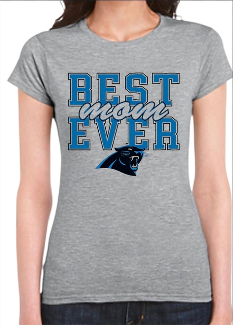 Carolina Panthers "Best Mom Ever" Women's T-Shirt