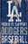 Los Angeles Dodgers Proud To Support Wood Sign 11"X17"