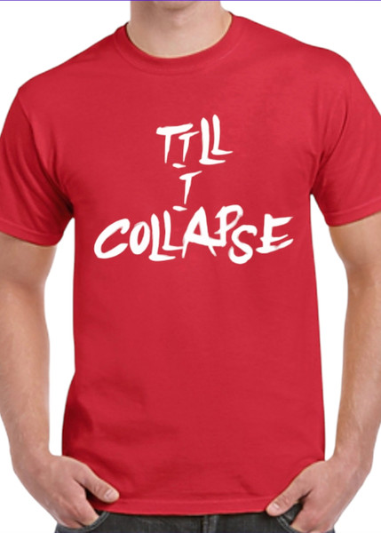 Men's "Till I Collapse" T-Shirt