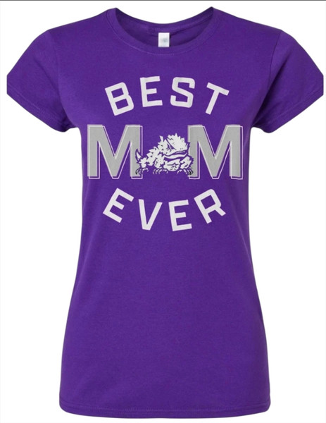 TCU Horned Frogs "Best Mom Ever" Women's T-Shirt