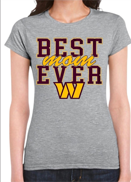 Washington Commanders "Best Mom Ever" Women's T-Shirt