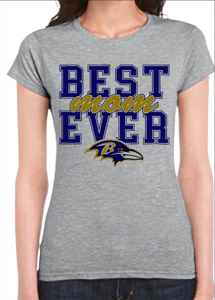 Baltimore Ravens "Best Mom Ever" Women's T-Shirt