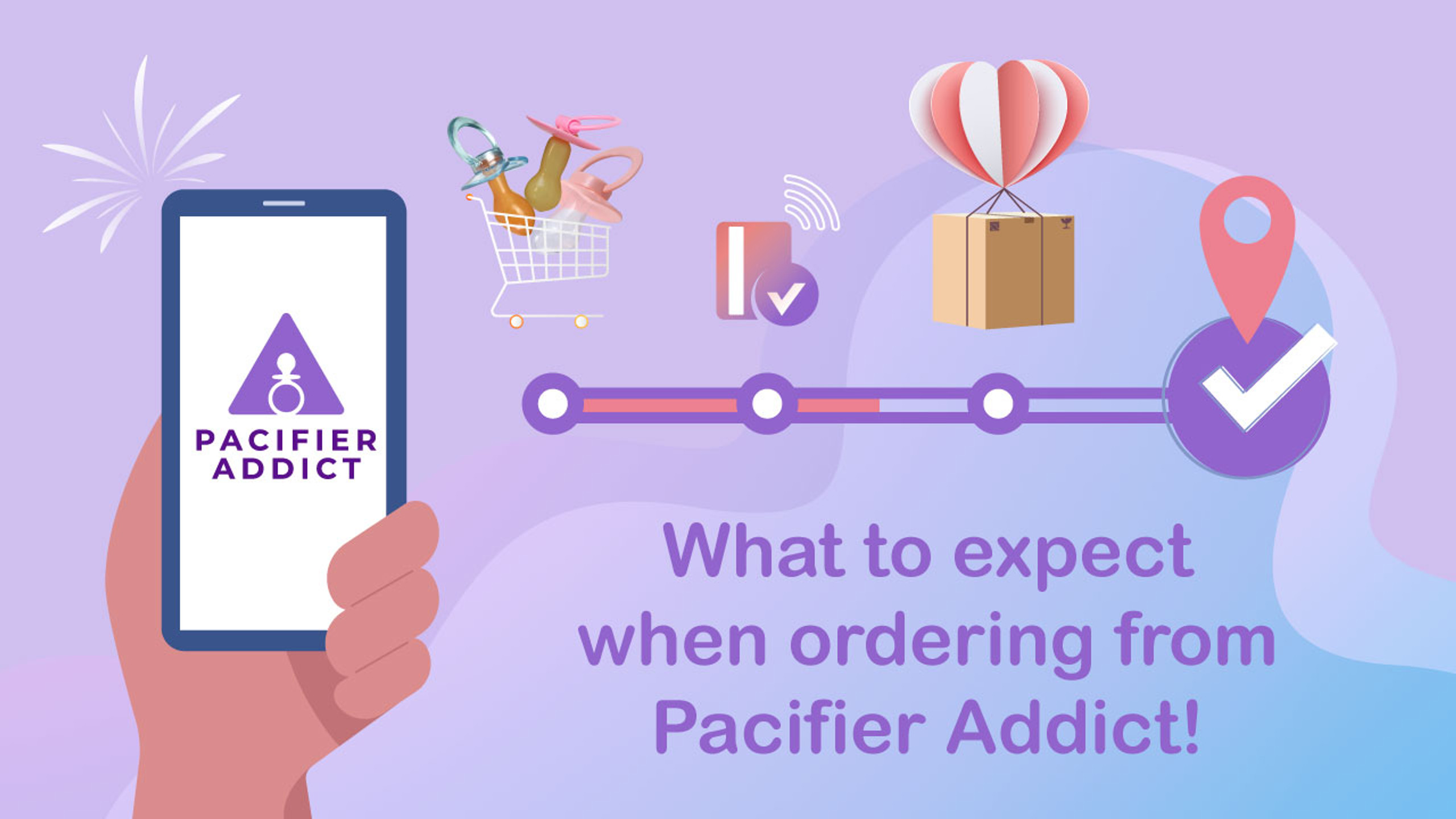 What to expect when ordering from Pacifier Addict! Pacifier Addict