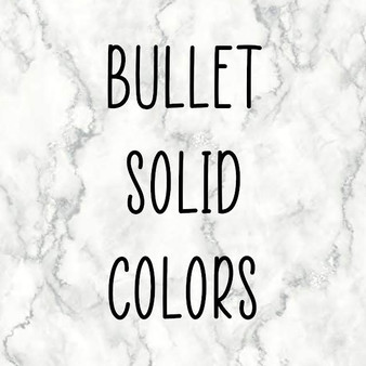 Bullet Fabric Solid Colors