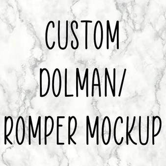 Custom Romper/Dolman Mock-Up