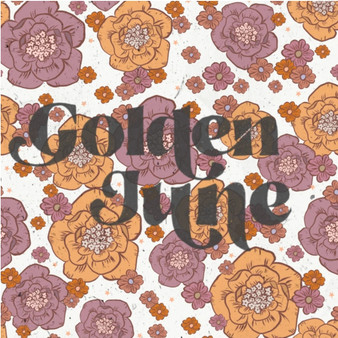 Golden June Dreaming June!