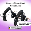 Koch v1.1 Low-Cost Robot Arm: Leader