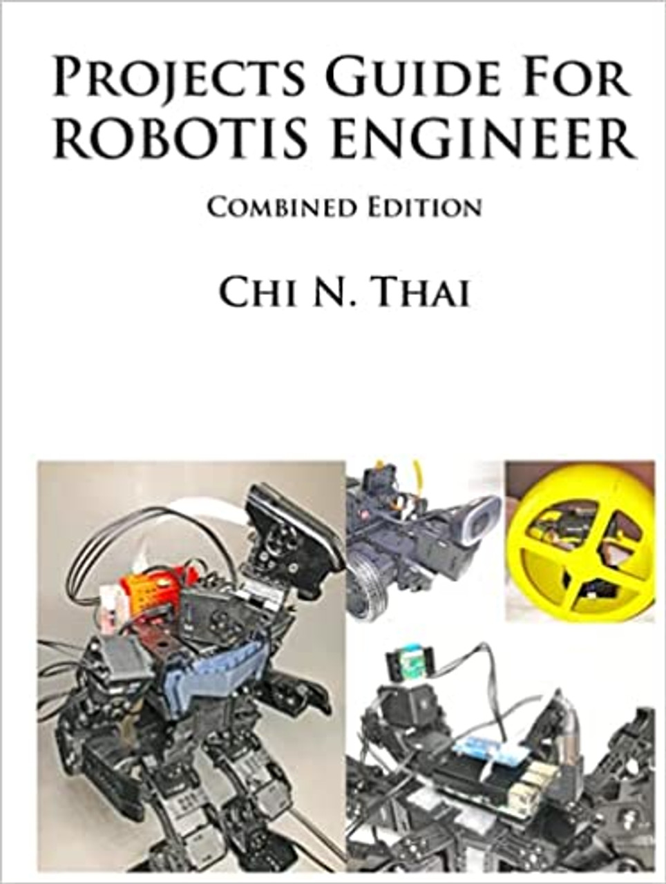 Projects Guide for ROBOTIS Engineer: Combined Edition