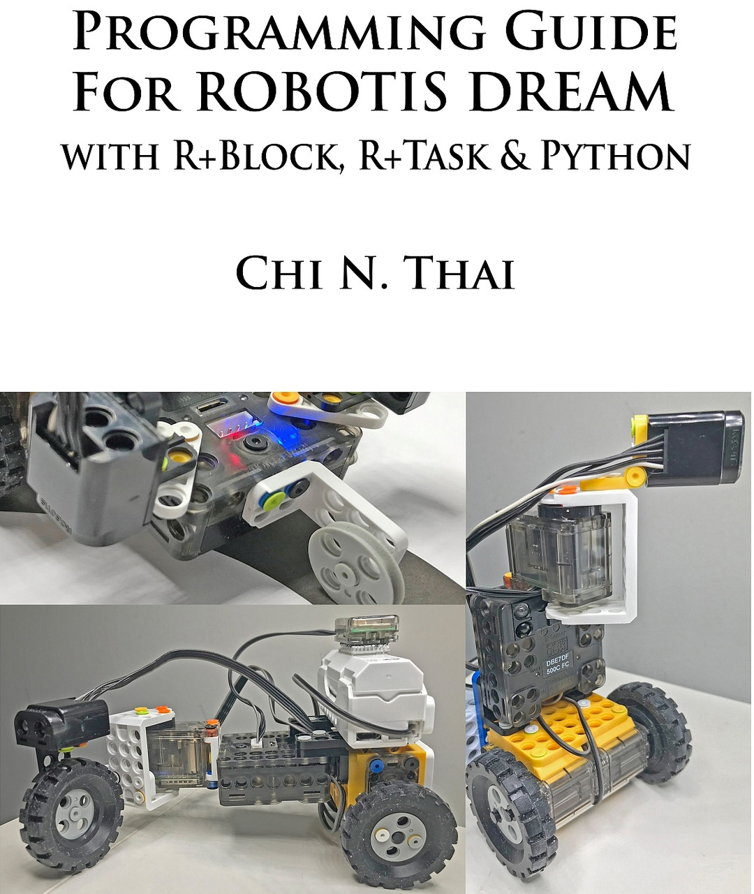 Programming Guide for ROBOTIS DREAM with R+Block, R+Task & Python