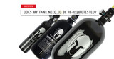 Does my Paintball Tank Need to be Re-Hydrodtested?