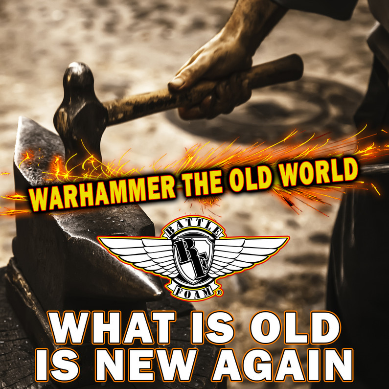 What is Warhammer Old World is New World Again