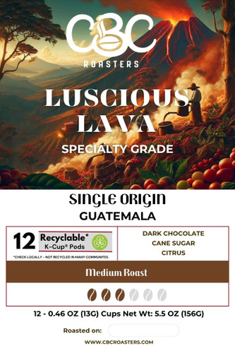 Luscious Lava Guatemala K-Cups specialty grade single origin coffee pods fresh roasted by CBC Roasters Chicago