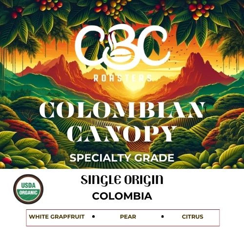 Colombian Canopy - Colombian Single Origin - 5lbs