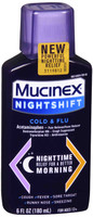 MUCINEX Nightshift Cold & Flu Liquid 6 fl. oz Relieves Fever, Sneezing, Sore Throat, Runny Nose, and Cough