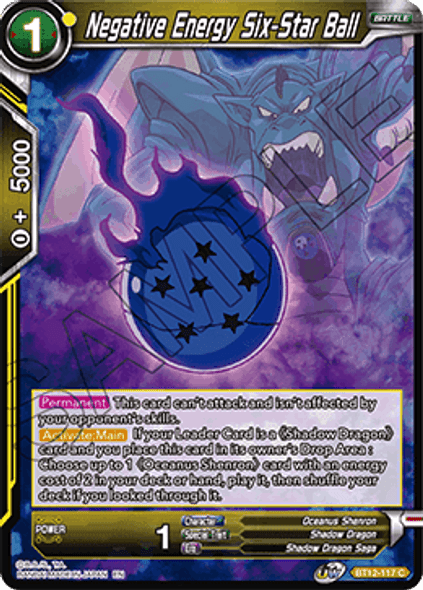 BT12-117 [C] Negative Energy Six-Star Ball