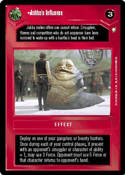 [SPE] Jabba's Influence [R] - White Border