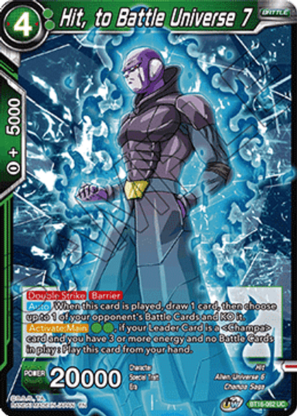 BT16-062 Hit, to Battle Universe 7 - Foil