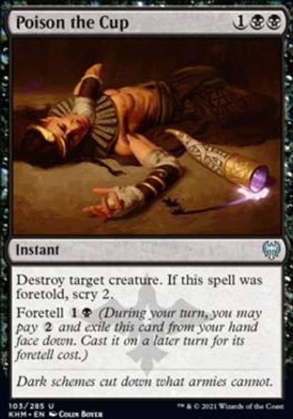 Poison the Cup (KHM 103) - Foil