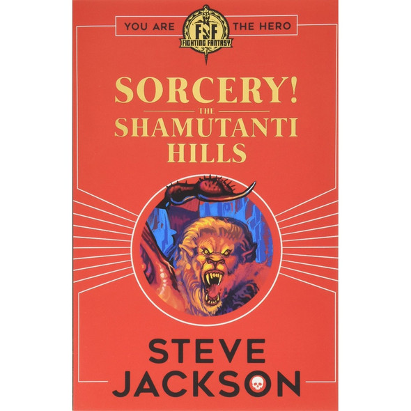 Fighting Fantasy Sorcery the Shamutanti Hills