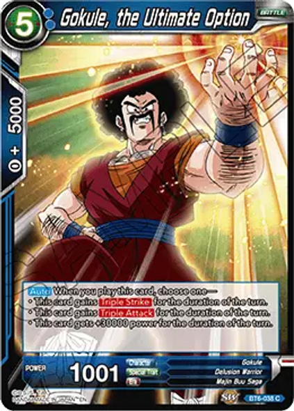 BT6-038 	Gokule, the Ultimate Option