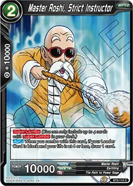 BT6-110 Master Roshi, Strict Instructor