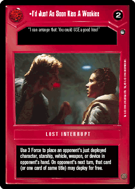 I'd Just As Soon Kiss A Wookiee C2 [HOT] - White Border