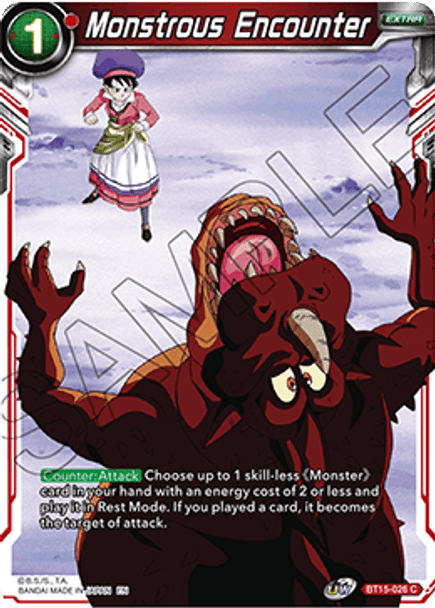 BT15-026 Monstrous Encounter