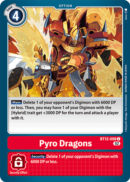 BT12-099 C Pyro Dragons