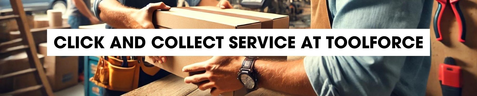 Click and Collect service at toolforce