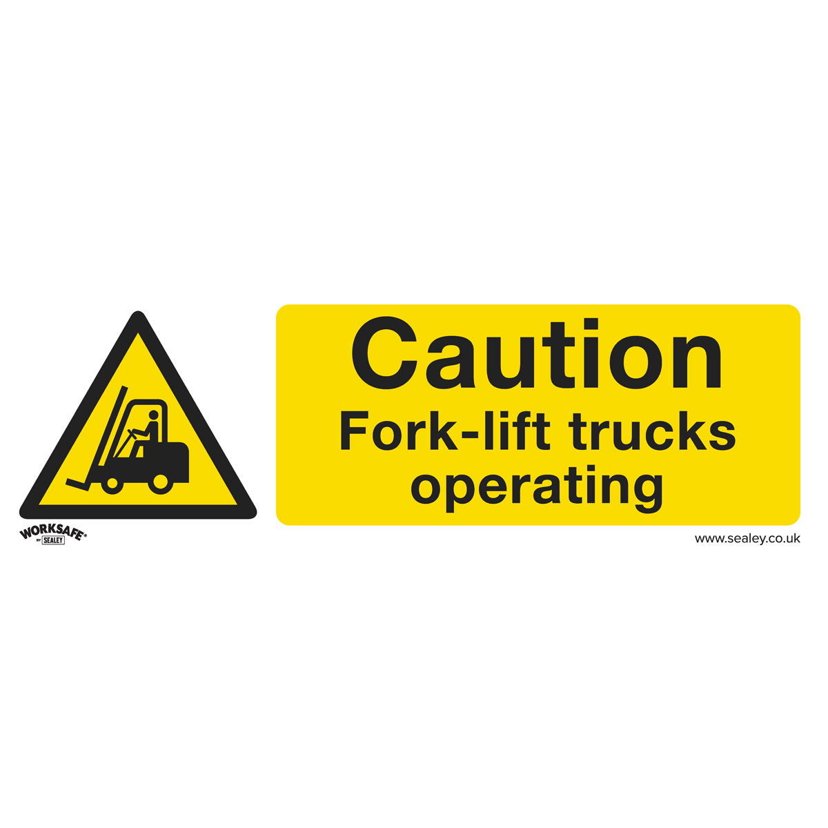 Sealey Warning Safety Sign - Caution Fork-Lift Trucks - Self-Adhesive Vinyl SS44V1